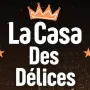 La Casa des Délices